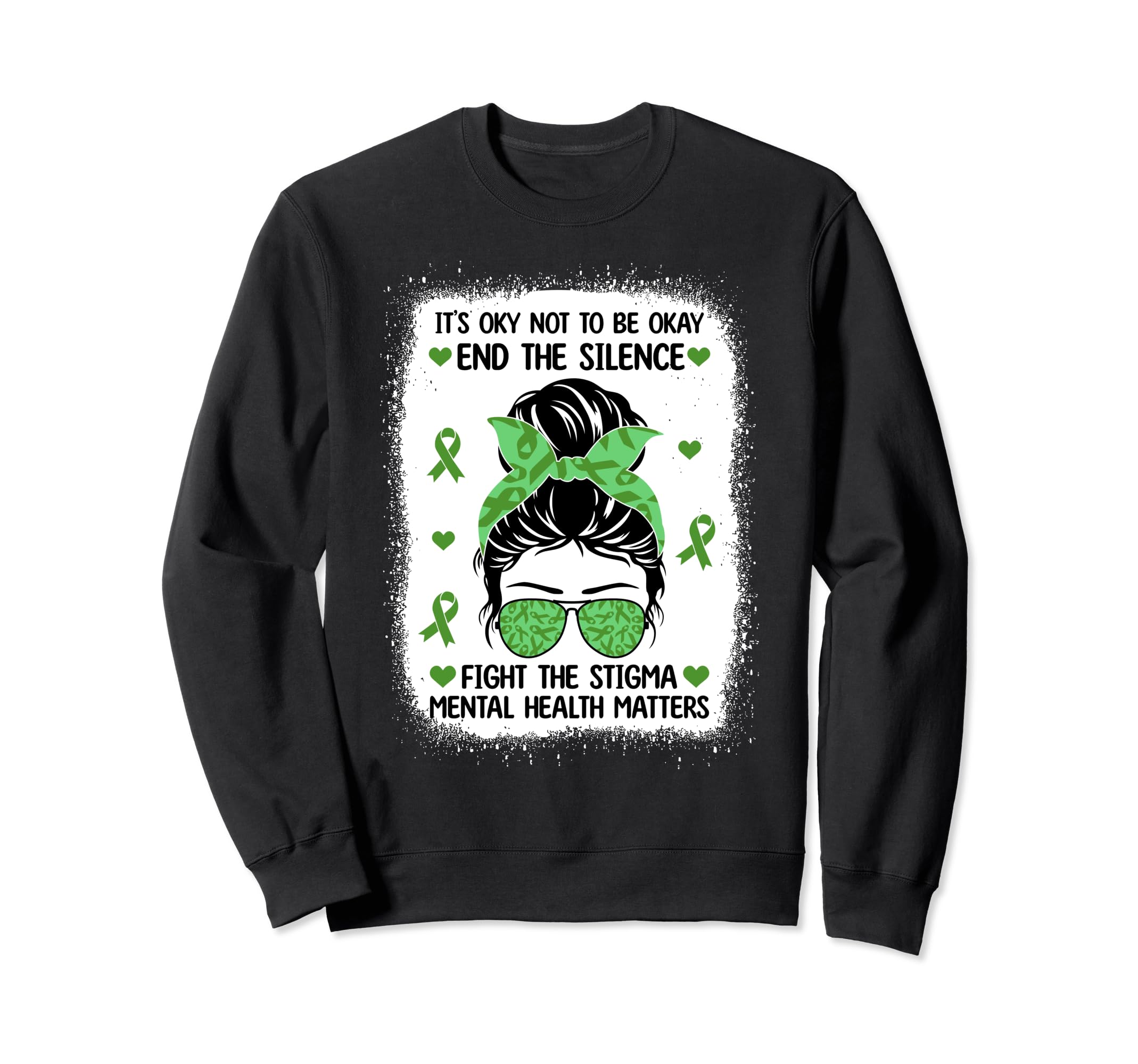 Mental Health Matters Messy Bun Mental Sweatshirt - Novelty Apparel Unisex - T-Shirt, Sweatshirt, Hoodie