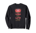 Meditation Breathing Mindfulness Sweatshirt - Fun Novelty Design Unisex - T-Shirt, Sweatshirt, Hoodie