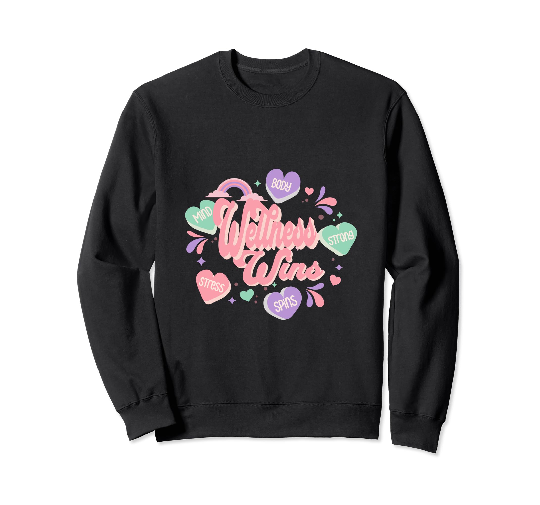 Mental Physical Wellness Sweatshirt - Casual Everyday Wear Men Women - T-Shirt, Sweatshirt, Hoodie