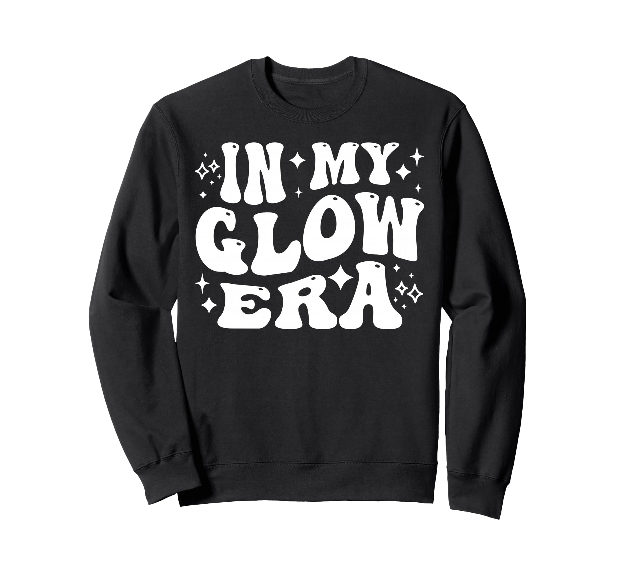 My Glow Era Self Care Confidence Sweatshirt - Fun Novelty Design Unisex - T-Shirt, Sweatshirt, Hoodie