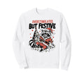 Overstimulated But Festive Funny Sweatshirt - Minimalist Print for Adults - T-Shirt, Sweatshirt, Hoodie