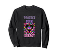 Protect Your Energy Evil Eye Sweatshirt - Fun Novelty Design Men Women - T-Shirt, Sweatshirt, Hoodie