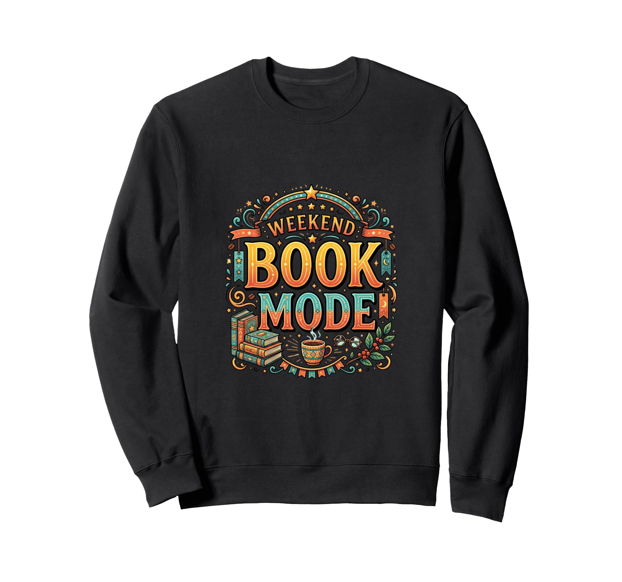 Weekend Book Mode Cozy Reading Relax Sweatshirt - Graphic Print Unisex - T-Shirt, Sweatshirt, Hoodie