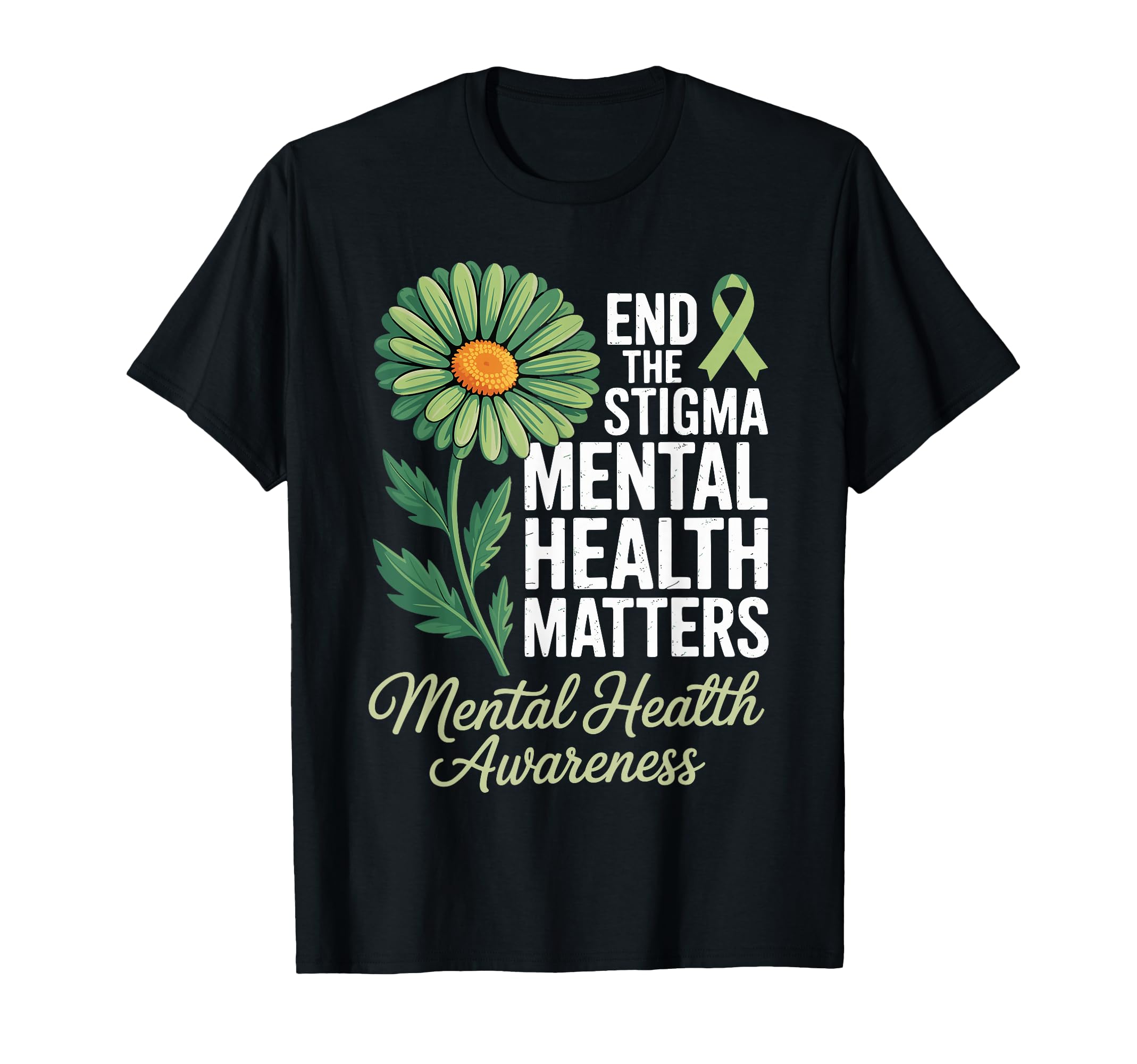 End Stigma Mental Health Matters T-Shirt - Casual Everyday Wear Unisex - T-Shirt, Sweatshirt, Hoodie
