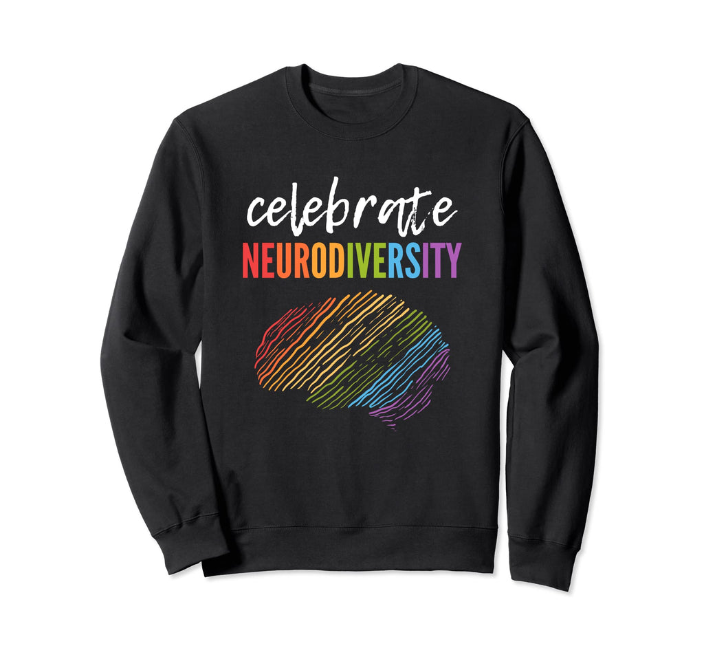 Autism Neurodiversity Rainbow Sweatshirt - Streetwear Style Men Women - T-Shirt, Sweatshirt, Hoodie