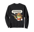 Yeehaw Overstimulated Cowboy Sweatshirt - Casual Everyday Wear Men Women - T-Shirt, Sweatshirt, Hoodie