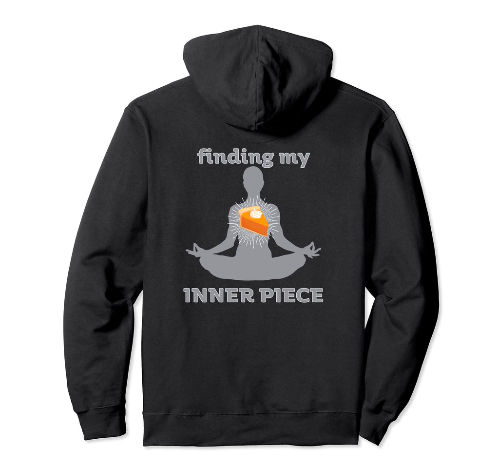 Finding My Inner Peace Yoga Pumpkin Pie Hoodie - Graphic Print for Adults - T-Shirt, Sweatshirt, Hoodie