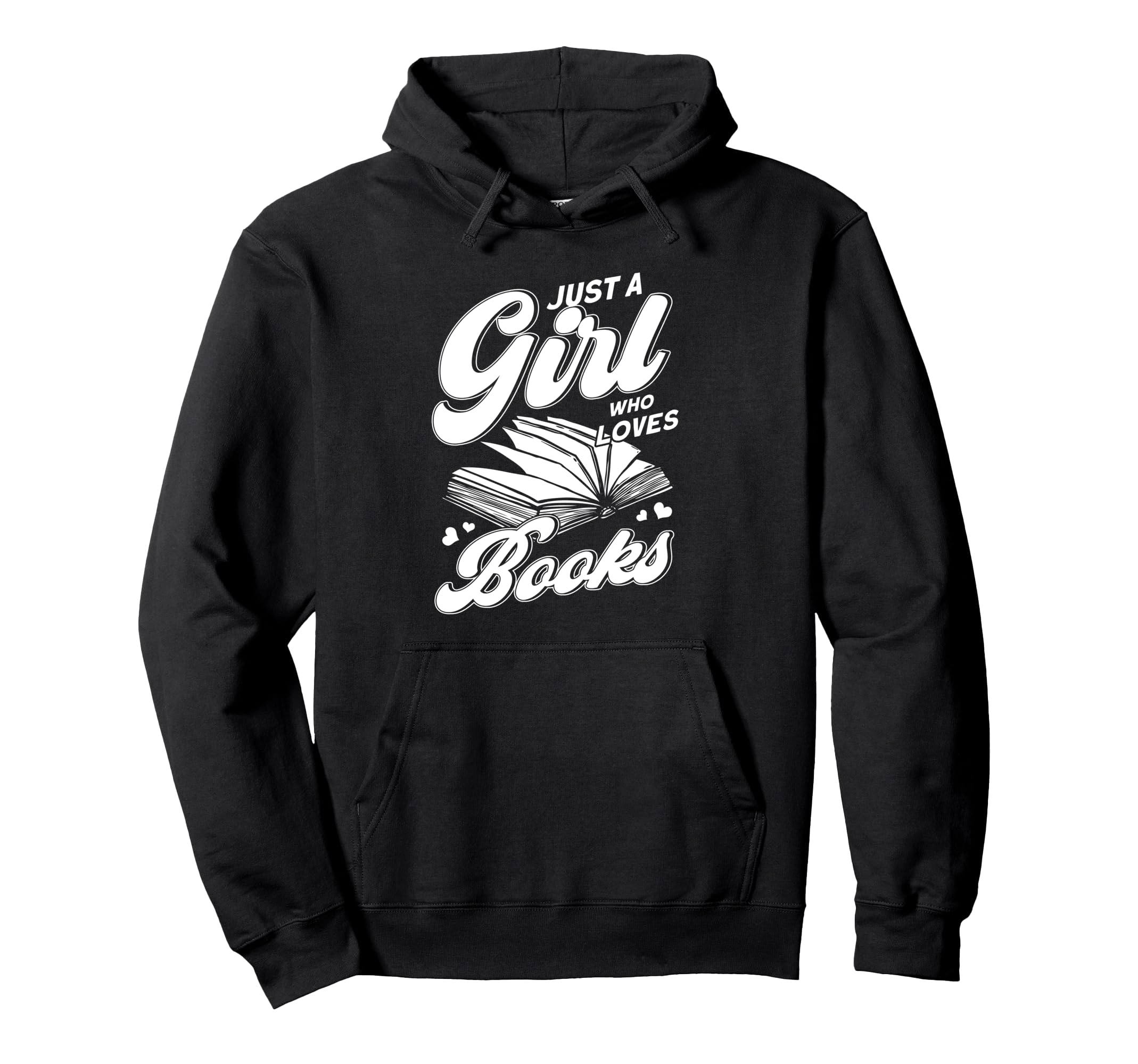 Bookworm Book Reading Just Who Loves Hoodie - Custom Art Print for Adults - T-Shirt, Sweatshirt, Hoodie