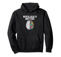 End Stigma Mental Health Matters Tie Hoodie - Trendy Graphic for Adults - T-Shirt, Sweatshirt, Hoodie