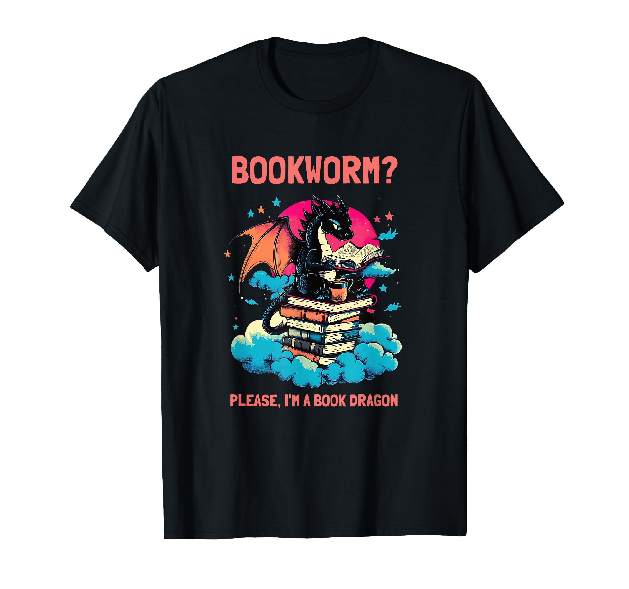 Bookworm Please Im Book Dragon Reading T-Shirt - Unique Graphic Unisex - T-Shirt, Sweatshirt, Hoodie