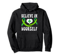 Believe Yourself Mental Health Hoodie - Graphic Print for Adults - T-Shirt, Sweatshirt, Hoodie