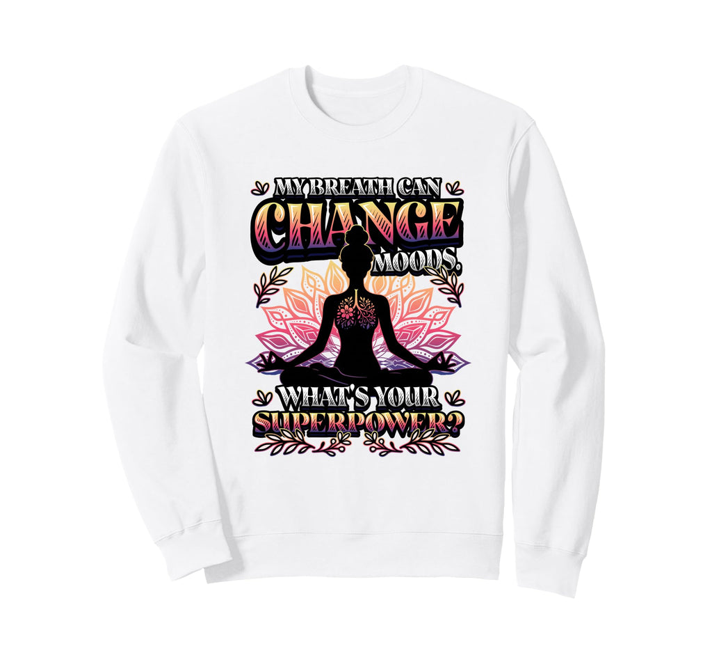 Funny Yoga Meditation Breathwork Sweatshirt - Minimalist Print Men Women - T-Shirt, Sweatshirt, Hoodie