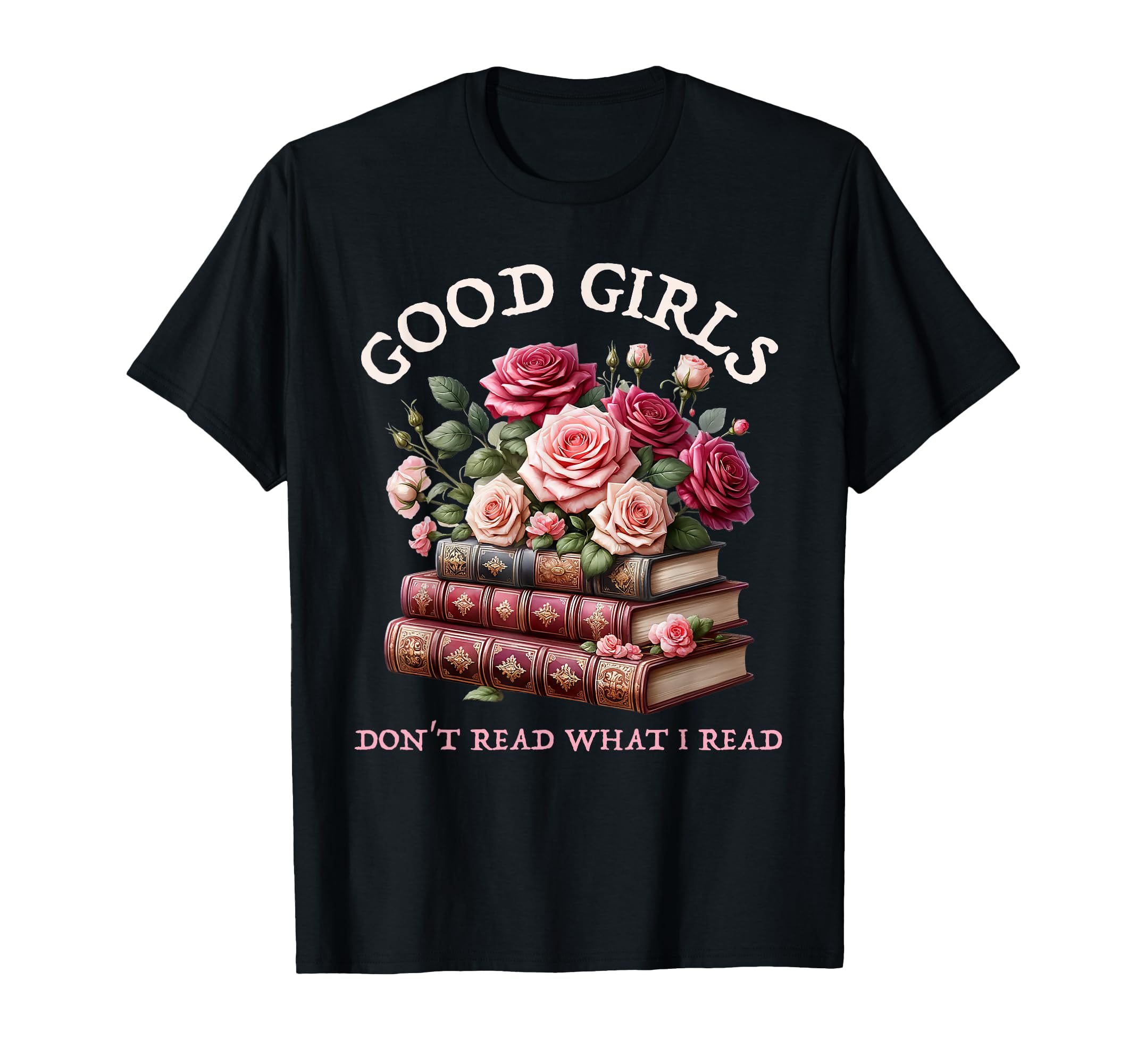 Dark Romance Good Read Smutt T-Shirt - Casual Everyday Wear Men Women - T-Shirt, Sweatshirt, Hoodie