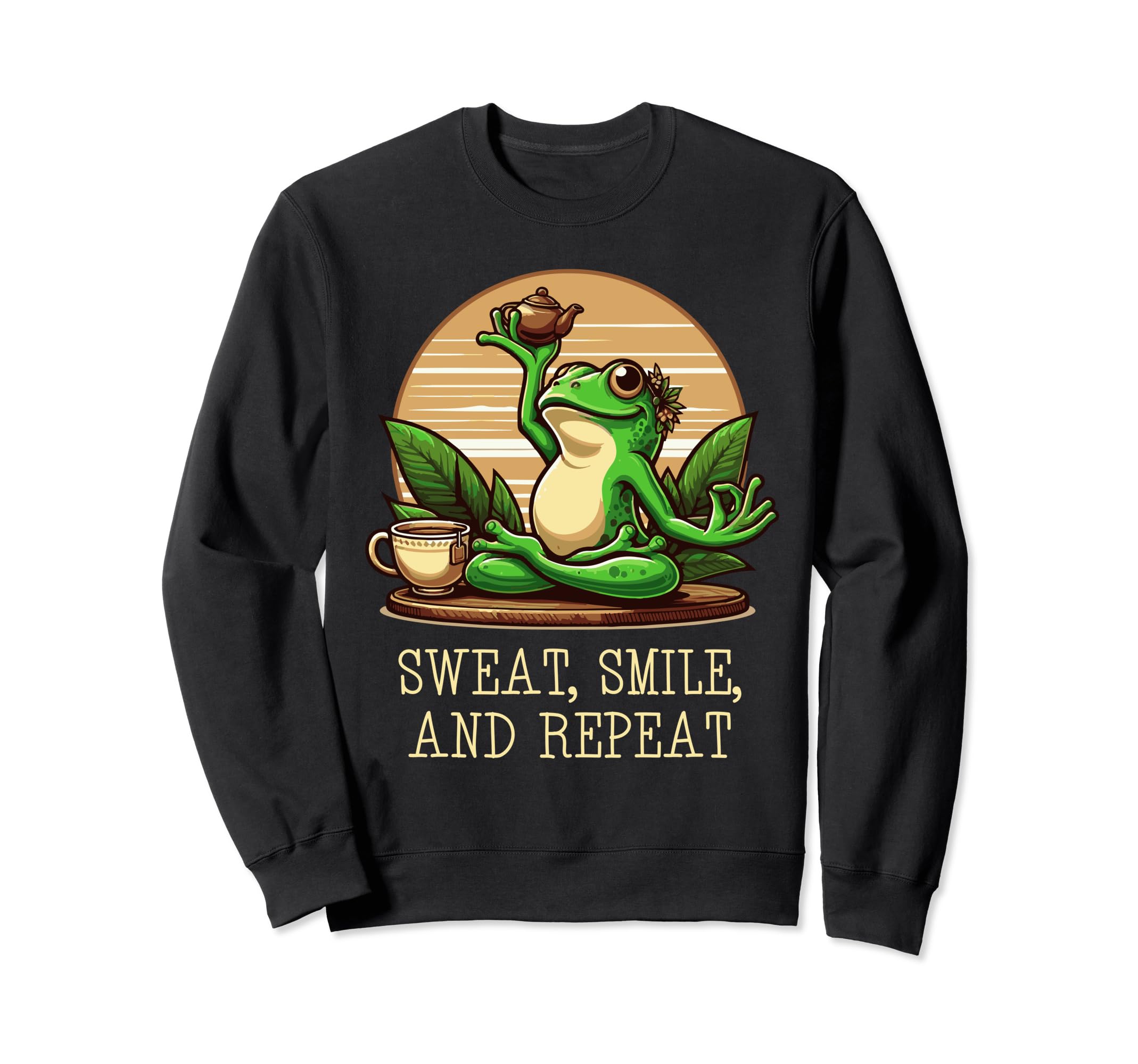 Sweat Smile And Repeat Fitness Sweatshirt - Streetwear Style Unisex - T-Shirt, Sweatshirt, Hoodie