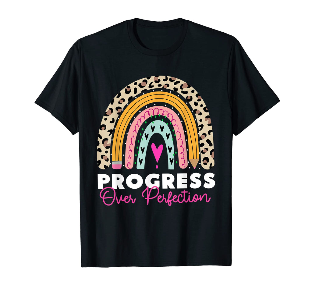 Progress Over Perfection School T-Shirt - Casual Everyday Wear Men Women - T-Shirt, Sweatshirt, Hoodie