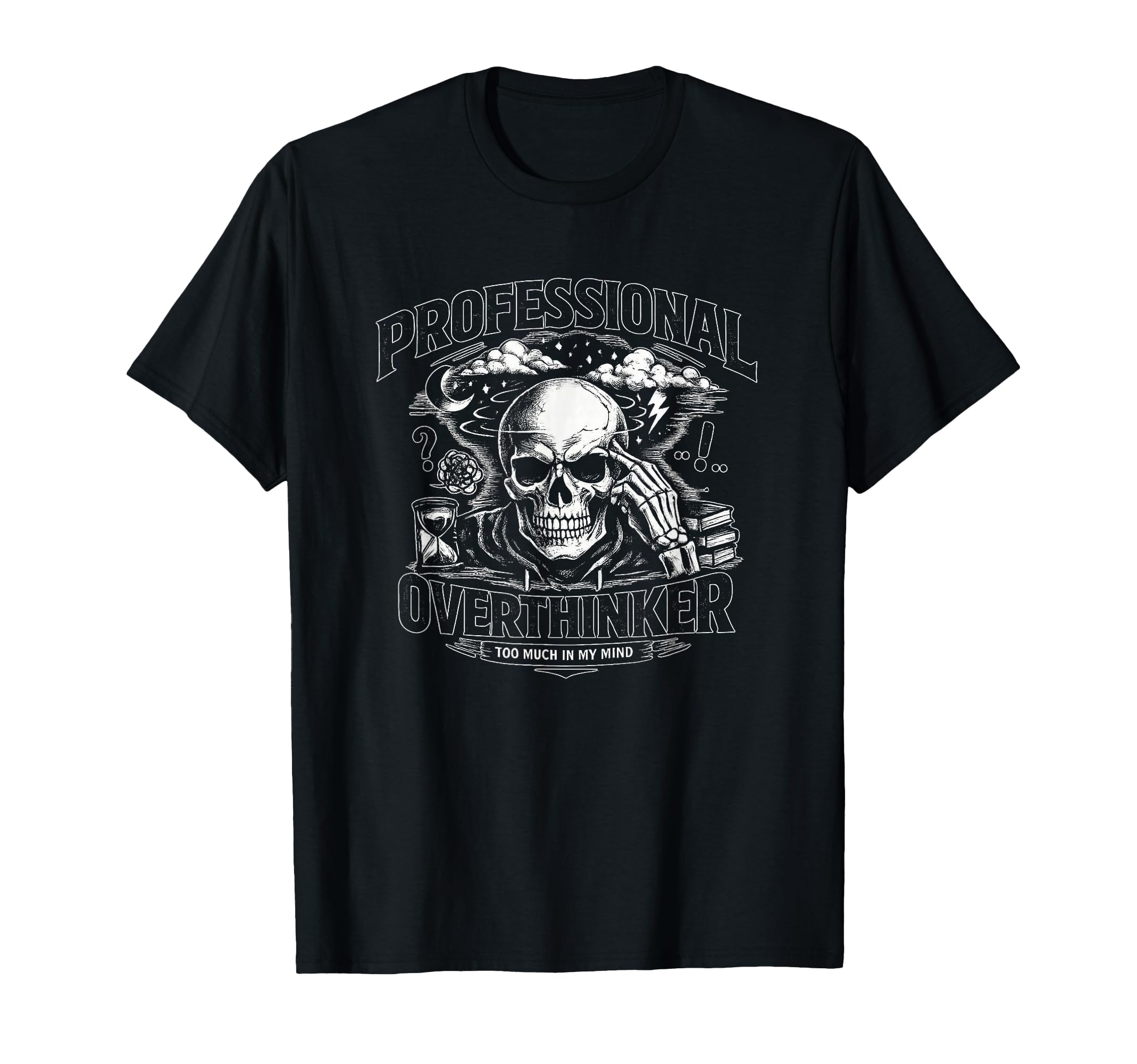 Professional Overthinker Skull T-Shirt - Minimalist Print for Adults - T-Shirt, Sweatshirt, Hoodie