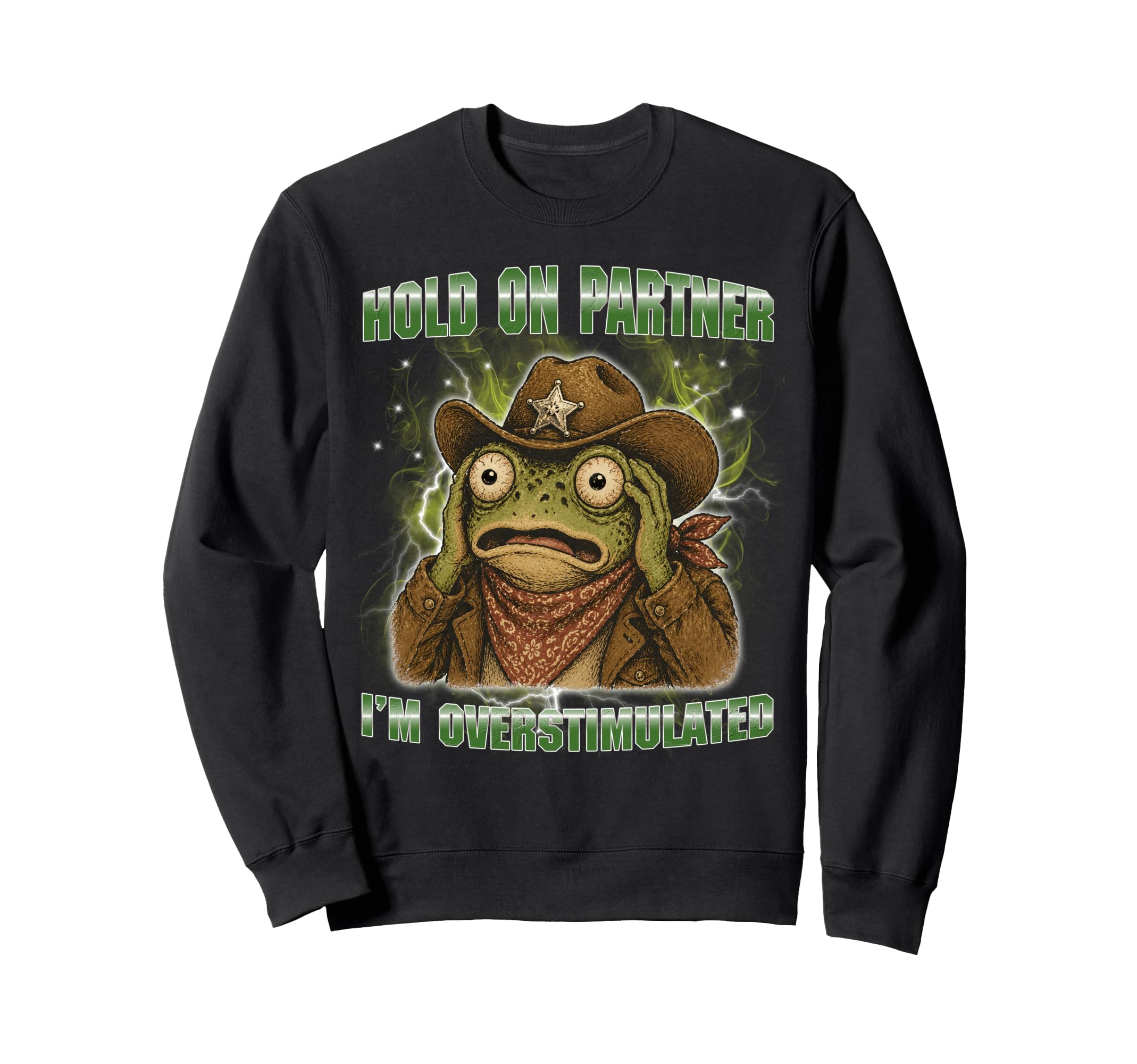 Funny Frog Meme Hold Partner Im Sweatshirt - Fun Novelty Design Unisex - T-Shirt, Sweatshirt, Hoodie