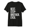 Mens Best Stepbrother Ever Tri Blend T-Shirt - Aesthetic Graphic Unisex - T-Shirt, Sweatshirt, Hoodie
