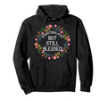 Overstimulated But Still Blessed Hoodie - Fun Novelty Design for Adults - T-Shirt, Sweatshirt, Hoodie