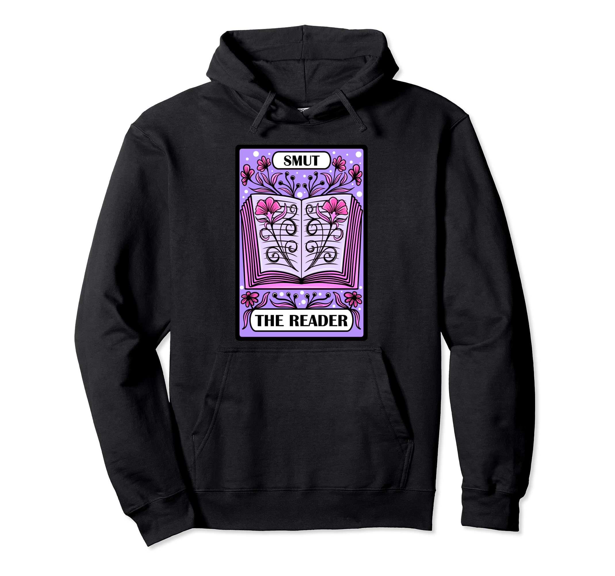 Smut Reading Smut Tarot Smut Reader Hoodie - Novelty Apparel Men Women - T-Shirt, Sweatshirt, Hoodie