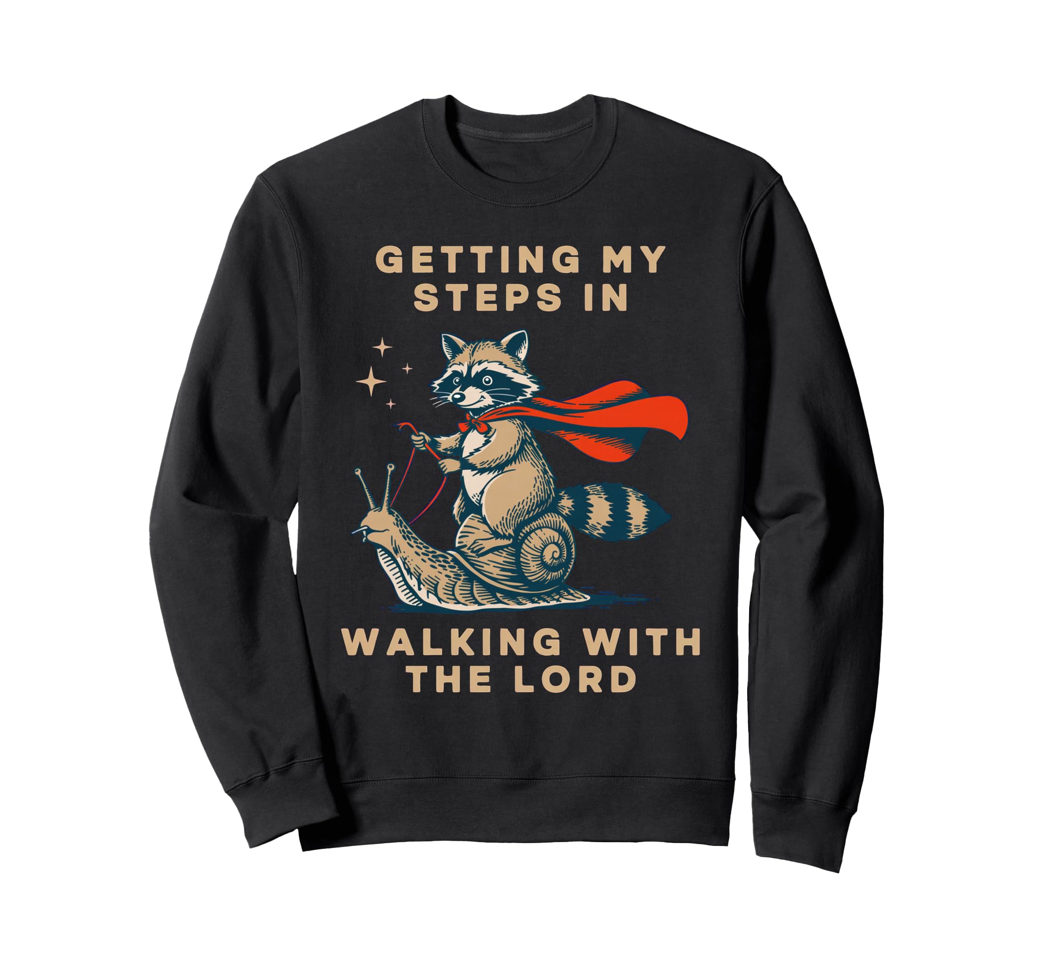 Getting My Steps Walking Lord Raccoon Sweatshirt - Unique Graphic Men Women - T-Shirt, Sweatshirt, Hoodie