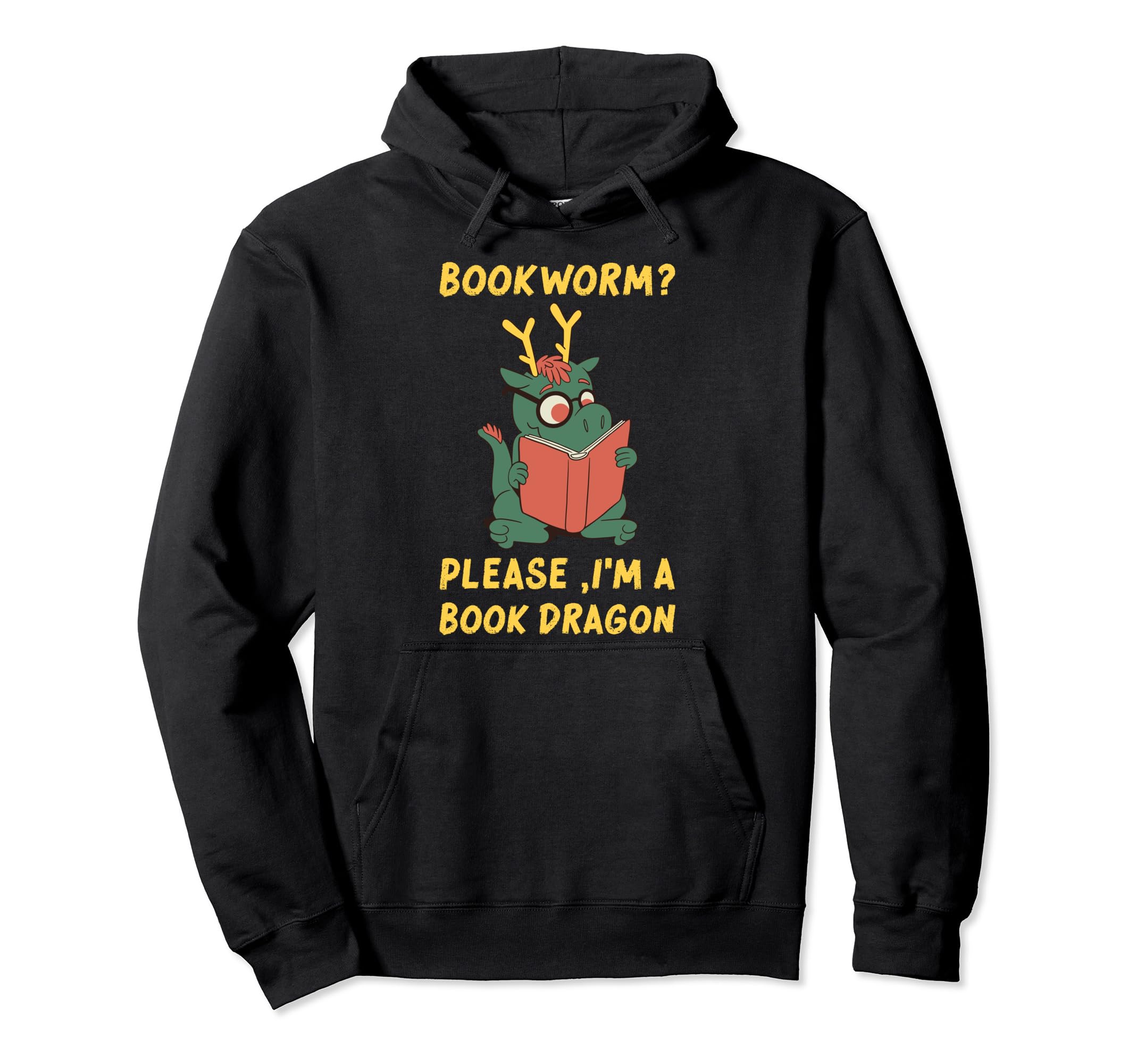 Funny Bookworm Please Im Book Dragon Hoodie - Aesthetic Graphic for Adults - T-Shirt, Sweatshirt, Hoodie