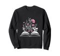 Book Flower Floral Reading Sweatshirt - Casual Everyday Wear Men Women - T-Shirt, Sweatshirt, Hoodie