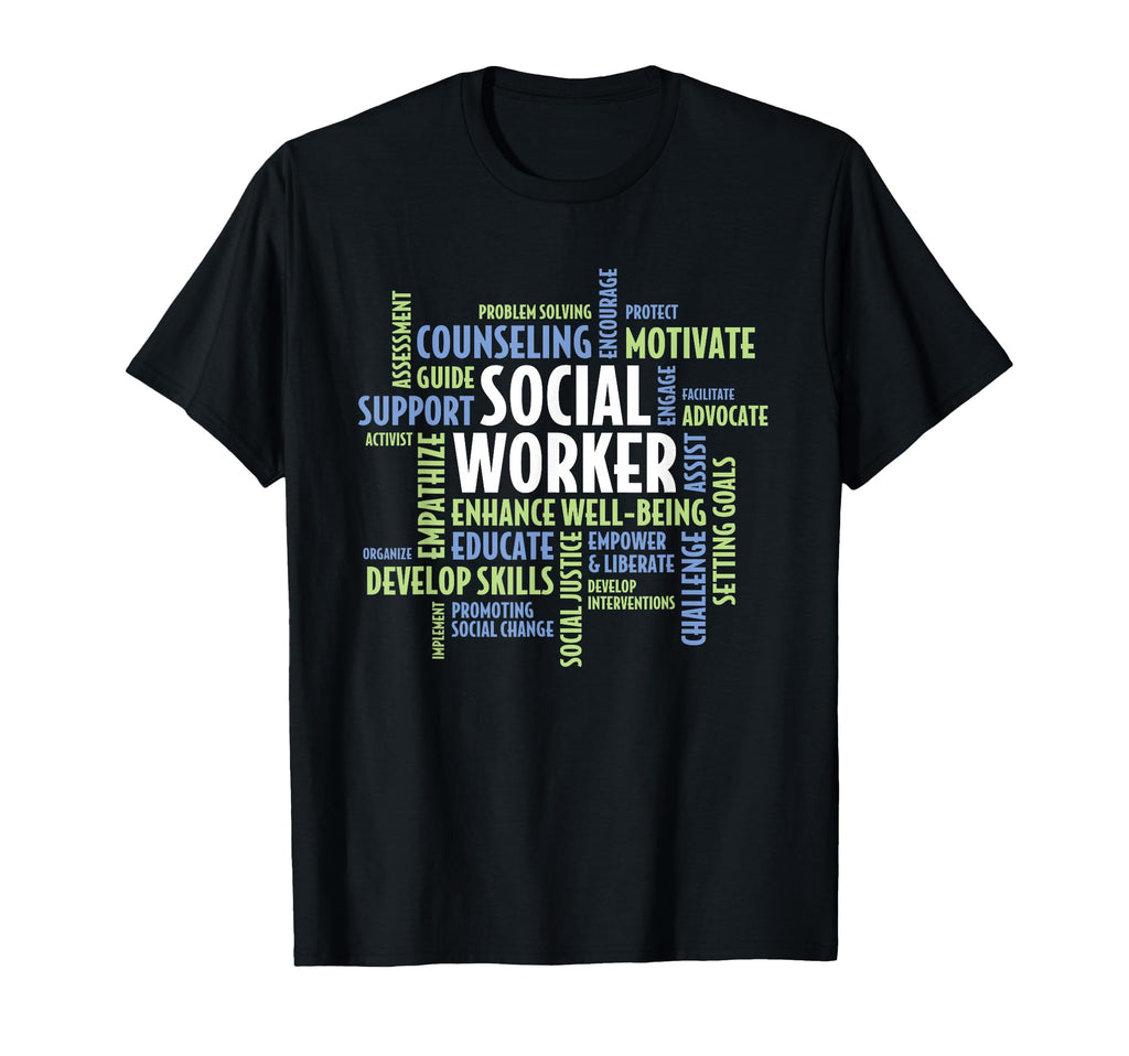 Social Work Month Social Worker T-Shirt - Casual Everyday Wear for Adults - T-Shirt, Sweatshirt, Hoodie