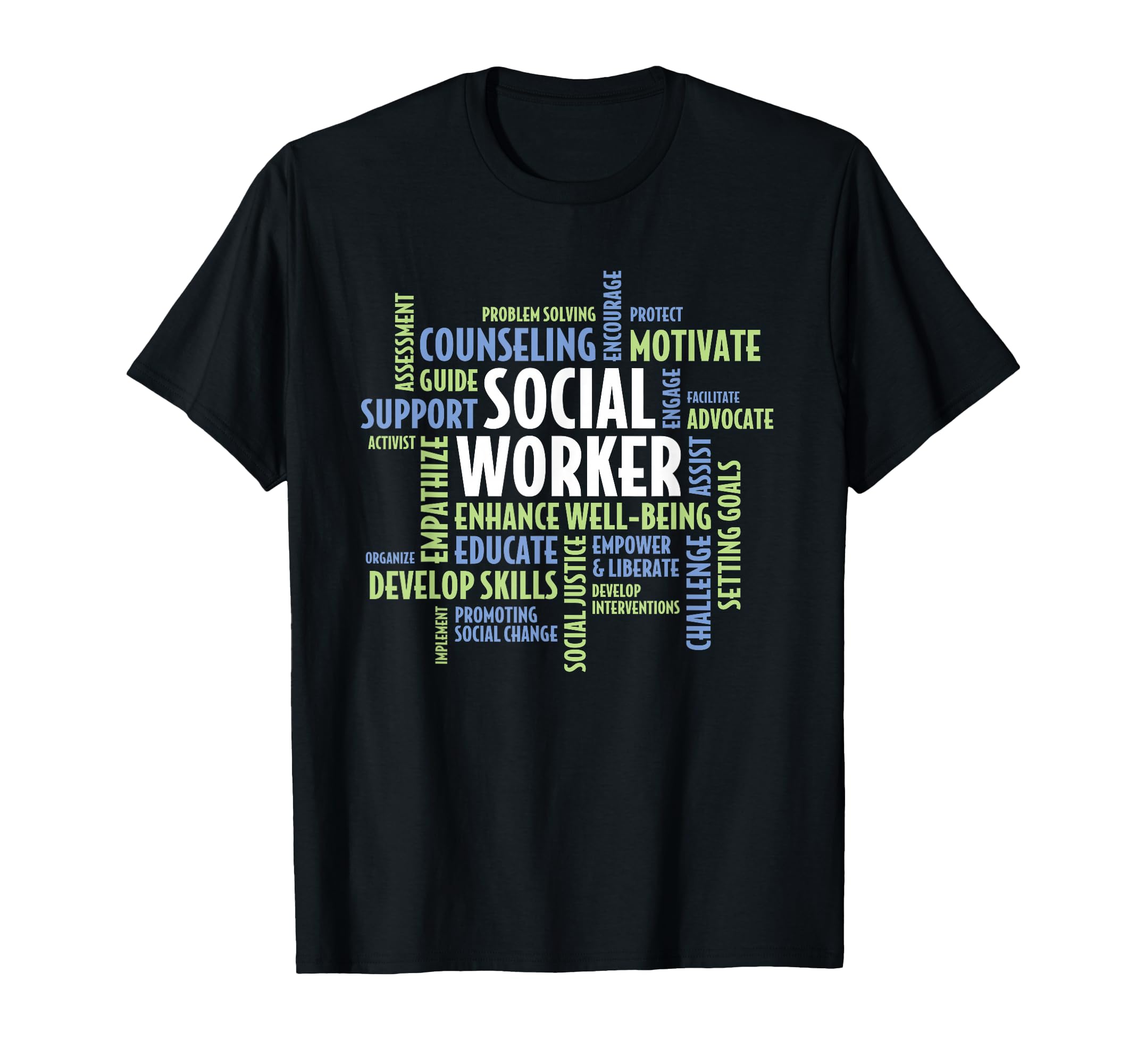 Social Work Month Social Worker T-Shirt - Casual Everyday Wear for Adults - T-Shirt, Sweatshirt, Hoodie