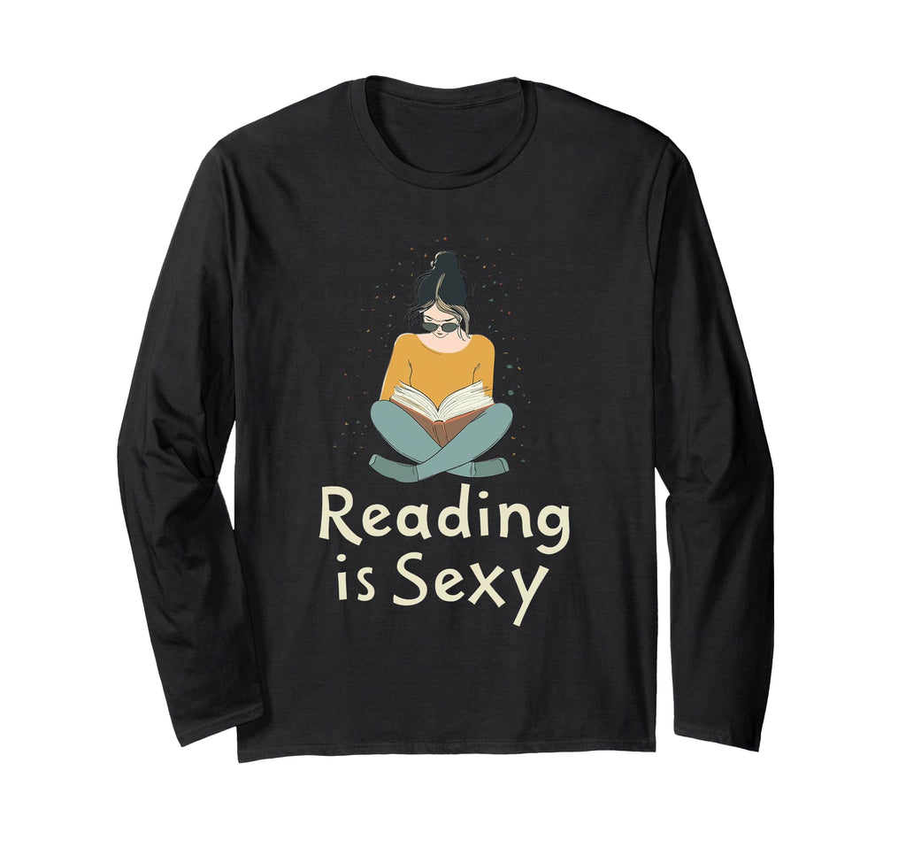 Reading Is Sexy Bibliophile T-Shirt - Casual Everyday Wear for Adults - T-Shirt, Sweatshirt, Hoodie