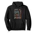 Just Who Loves Books Funny Nerd Hoodie - Casual Everyday Wear Unisex - T-Shirt, Sweatshirt, Hoodie