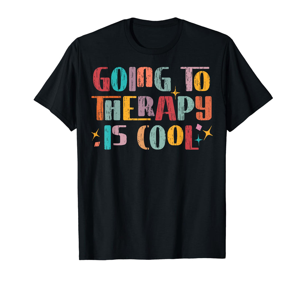 Going To Therapy Is Mental Health T-Shirt - Minimalist Print for Adults - T-Shirt, Sweatshirt, Hoodie