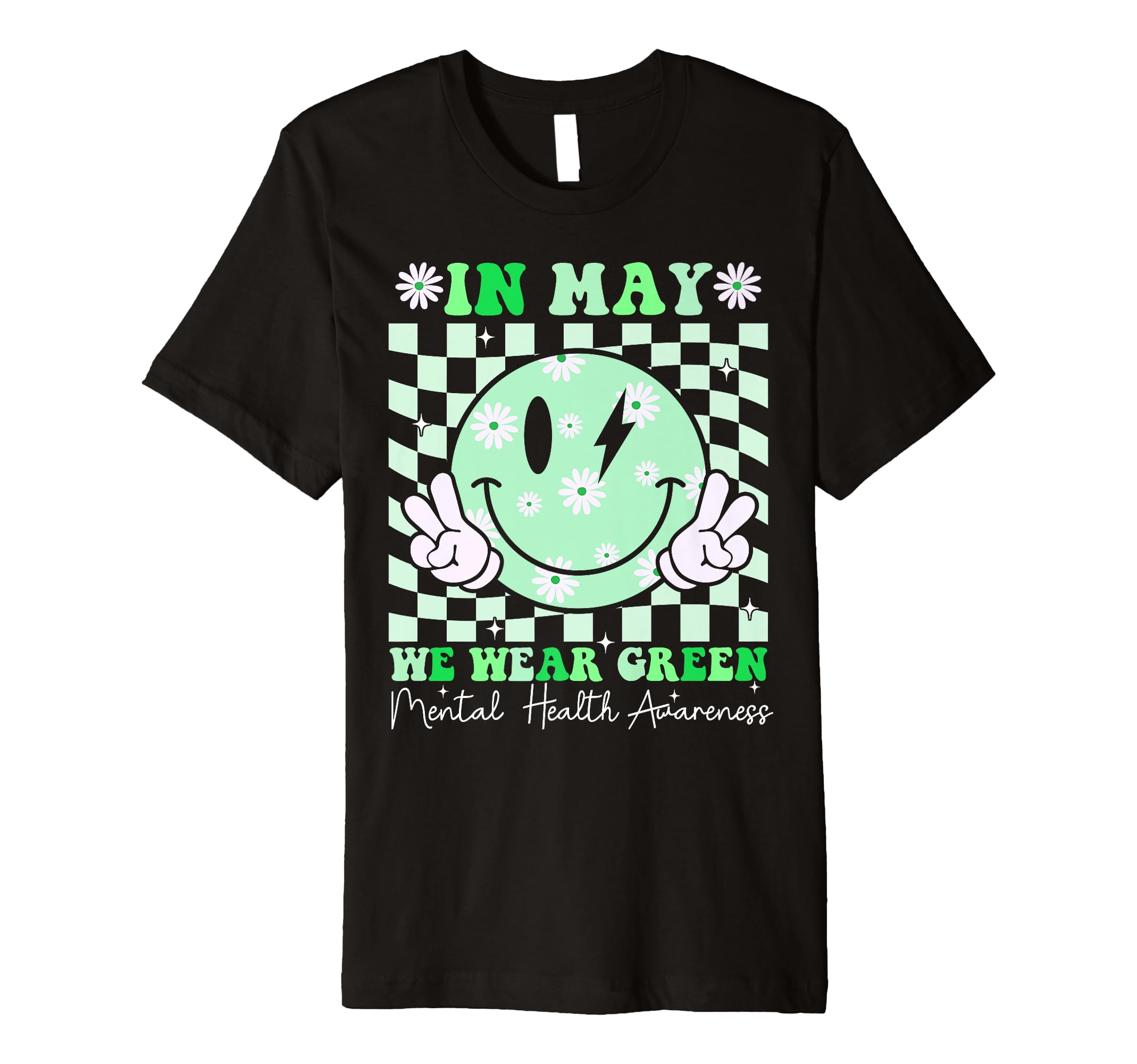May I Wear Green Mental Health T-Shirt - Aesthetic Graphic Unisex - T-Shirt, Sweatshirt, Hoodie