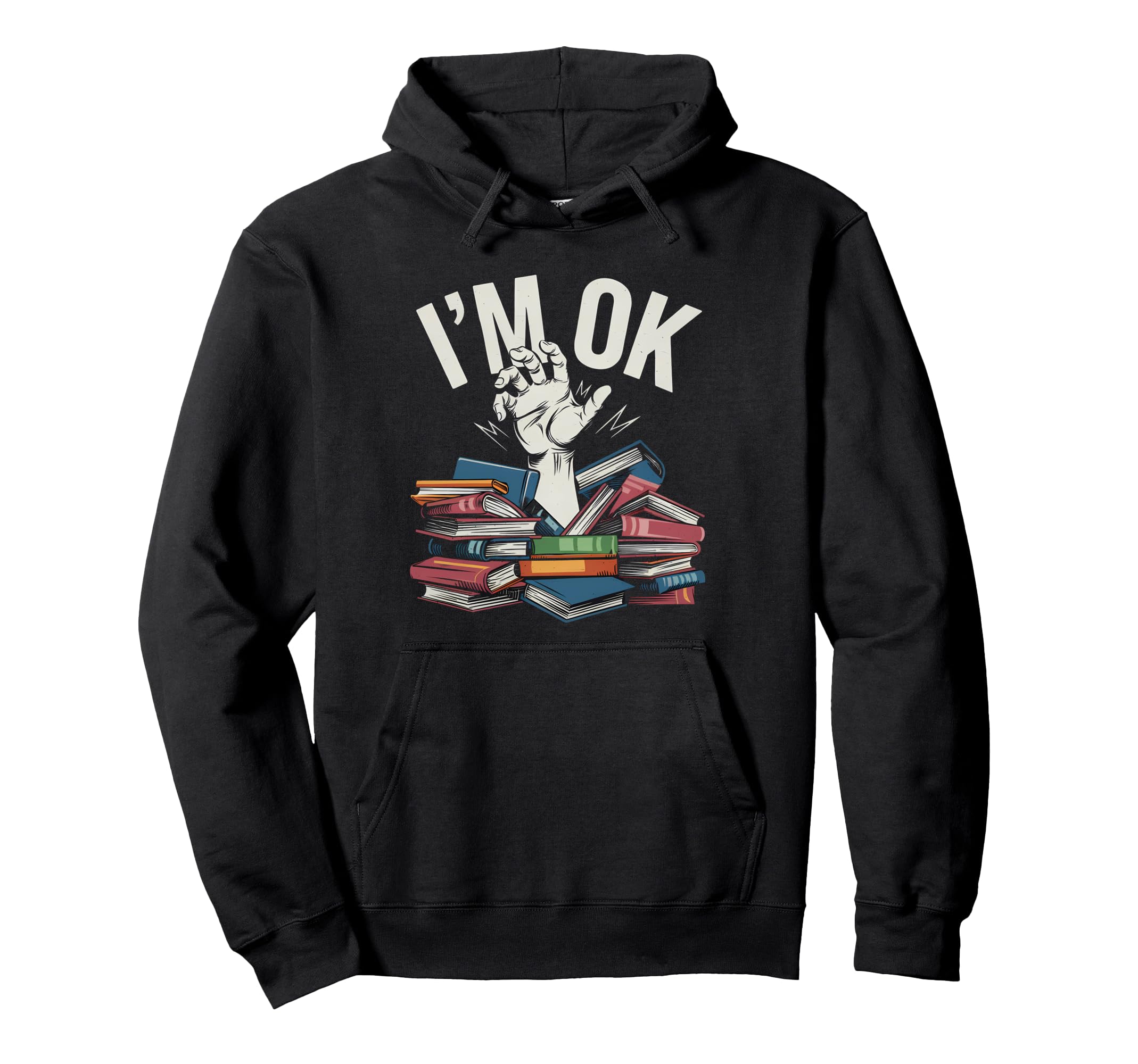Reading Books Librarian Reader Nerd Im Hoodie - Graphic Print for Adults - T-Shirt, Sweatshirt, Hoodie