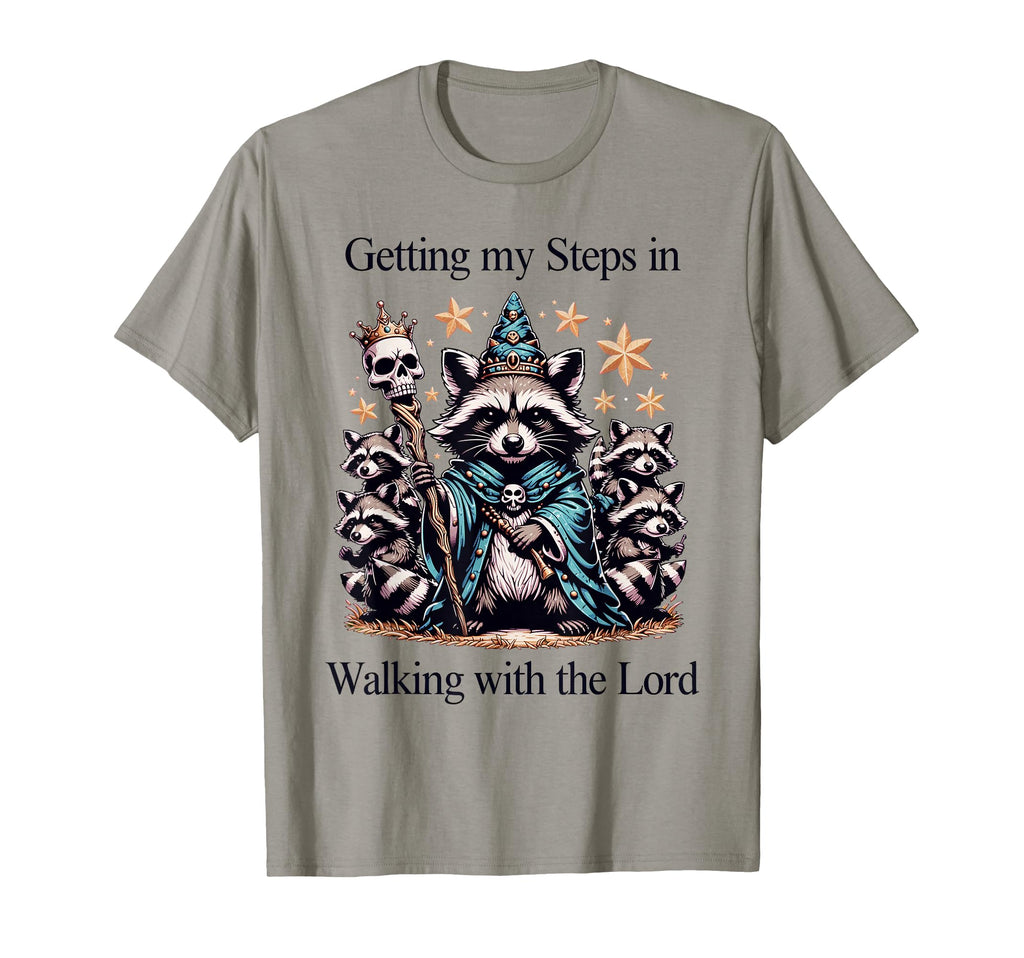 Getting My Steps Walking Lord T-Shirt - Casual Everyday Wear Men Women - T-Shirt, Sweatshirt, Hoodie