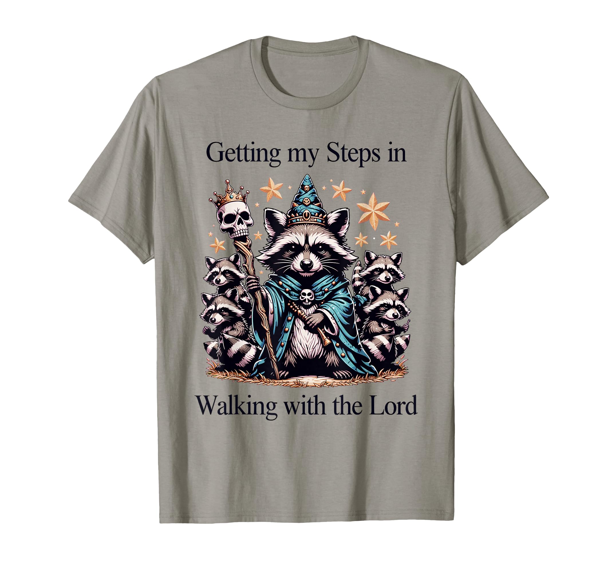 Getting My Steps Walking Lord T-Shirt - Casual Everyday Wear Men Women - T-Shirt, Sweatshirt, Hoodie