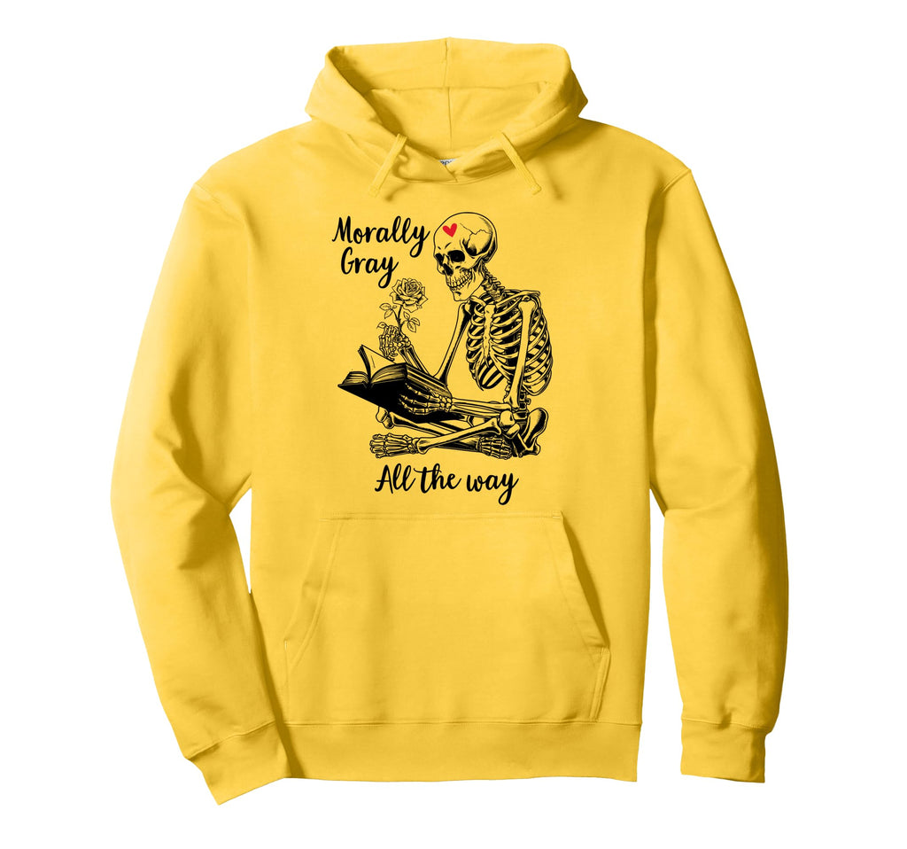 Morally Gray All Way Morally Grey Is Hoodie - Streetwear Style Men Women - T-Shirt, Sweatshirt, Hoodie