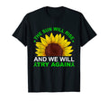Sun Will Rise Well Try Again Mental T-Shirt - Unique Graphic for Adults - T-Shirt, Sweatshirt, Hoodie