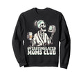Overstimulated Moms Club Mom Sweatshirt - Unique Graphic for Adults - T-Shirt, Sweatshirt, Hoodie