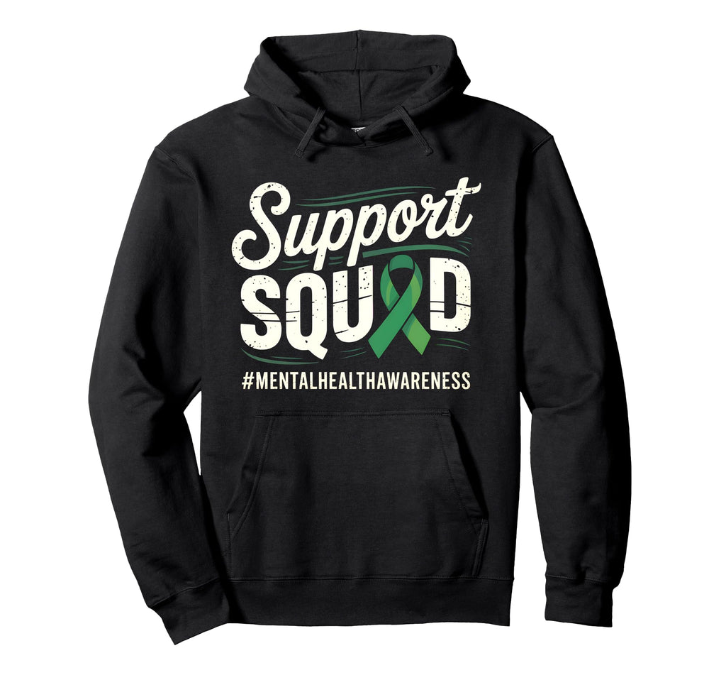 Support Squad May Mental Health Hoodie - Casual Everyday Wear for Adults - T-Shirt, Sweatshirt, Hoodie