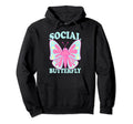 Social Butterfly Introverts Funny Hoodie - Custom Art Print for Adults - T-Shirt, Sweatshirt, Hoodie