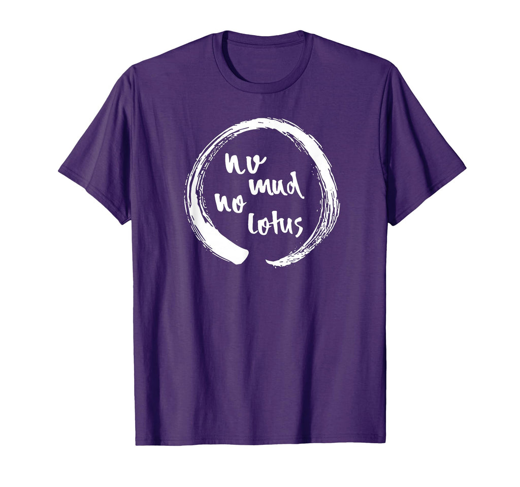 No Mud No Lotus Enso Mindfulness T-Shirt - Aesthetic Graphic Unisex - T-Shirt, Sweatshirt, Hoodie