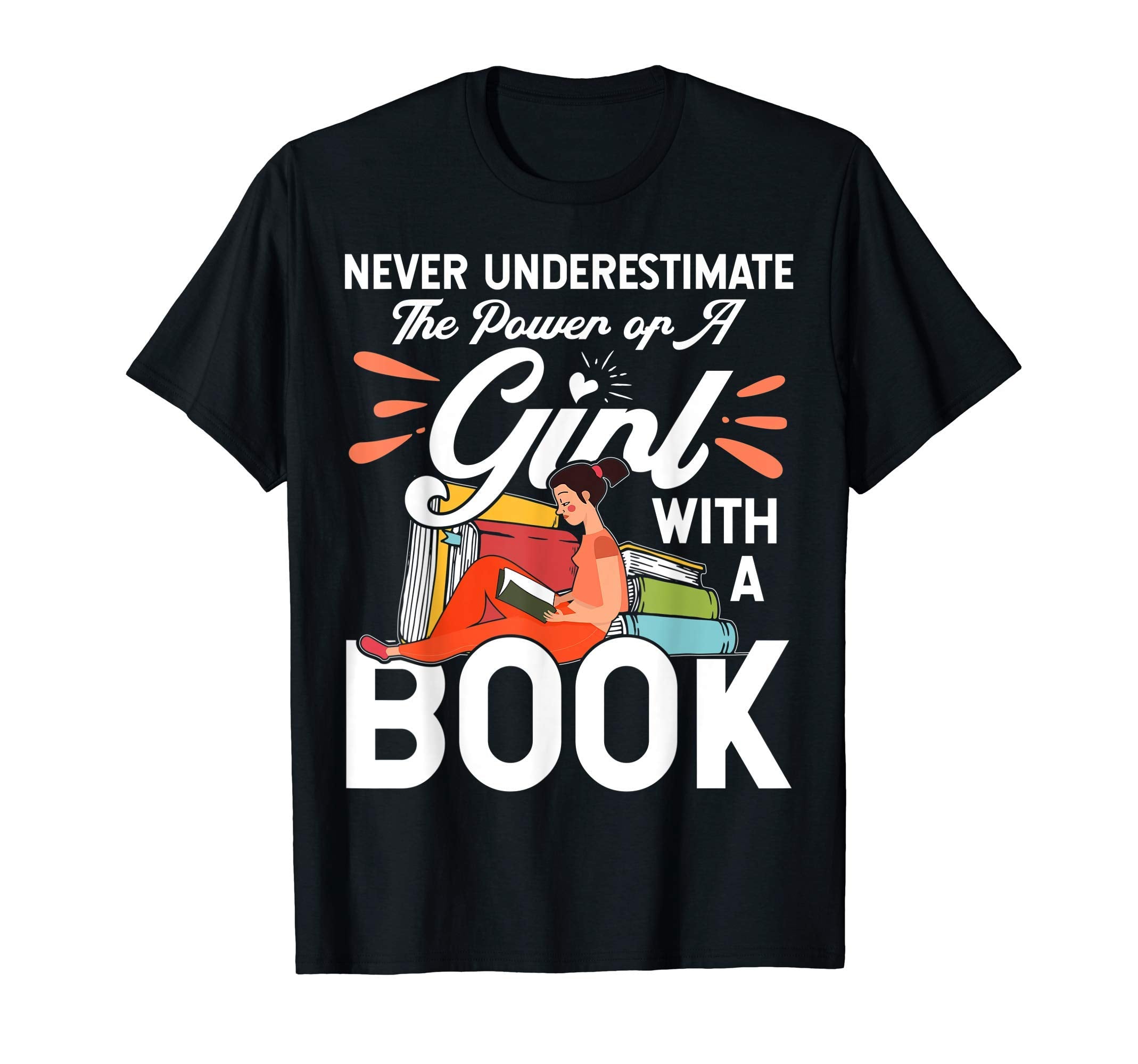 Never Underestimate Power Book Gift T-Shirt - Fun Novelty Design for Adults - T-Shirt, Sweatshirt, Hoodie