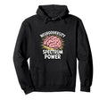 Neurodiversity Spectrum Power Asd Hoodie - Streetwear Style for Adults - T-Shirt, Sweatshirt, Hoodie