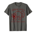Feral And Overstimulated Funny Cat Adhd T-Shirt - Unique Graphic Unisex - T-Shirt, Sweatshirt, Hoodie