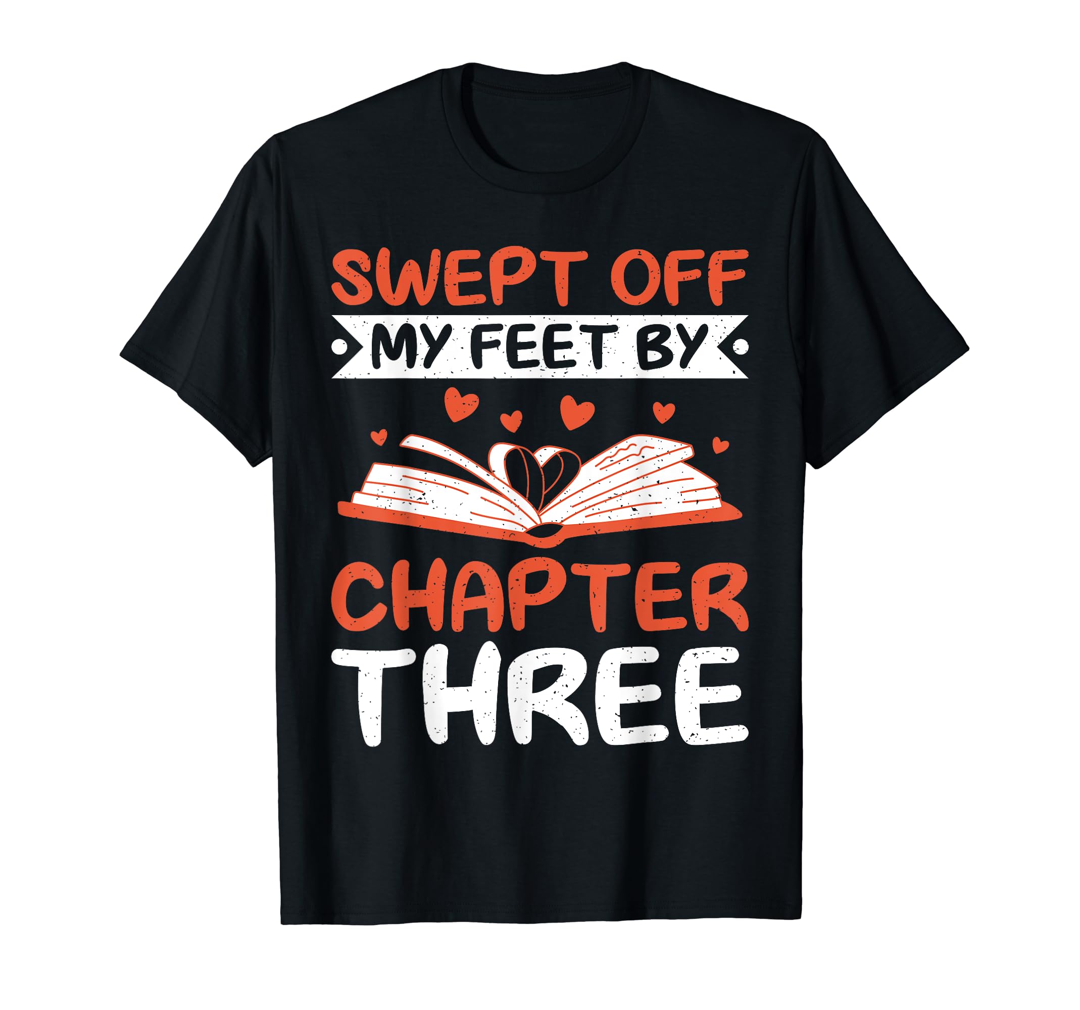 Swept Off My Feet Chapter Three T-Shirt - Minimalist Print Men Women - T-Shirt, Sweatshirt, Hoodie