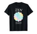 Zen Dad Mindfulness Meditation Yoga T-Shirt - Custom Art Print for Adults - T-Shirt, Sweatshirt, Hoodie