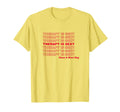 Therapy Is Sexy Mental Health T-Shirt - Casual Everyday Wear Men Women - T-Shirt, Sweatshirt, Hoodie
