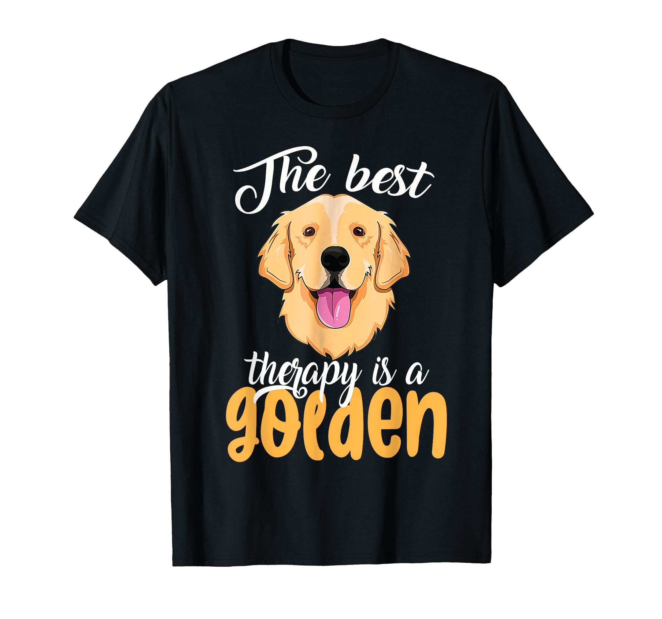 Best Therapy Is Golden Retriever Dog T-Shirt - Unique Graphic for Adults - T-Shirt, Sweatshirt, Hoodie
