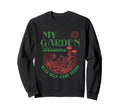 Self Care Garden Plants Is My Resilience Sweatshirt - Graphic Print Unisex - T-Shirt, Sweatshirt, Hoodie